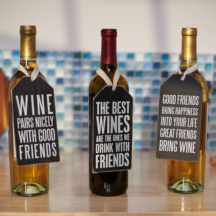 Best Wines We Drink With Friends Bottle Tag - Wood, Cotton