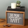 Do More Of What Makes You Happy Inset Box Sign - Wood