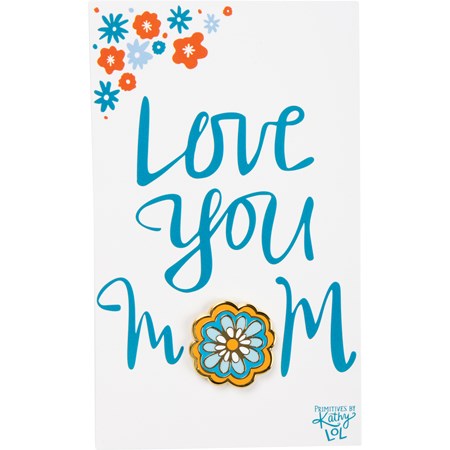 Enamel Pin - Love You Mom - Pin: 1" x 1", Card: 3" x 5" - Metal, Enamel, Paper