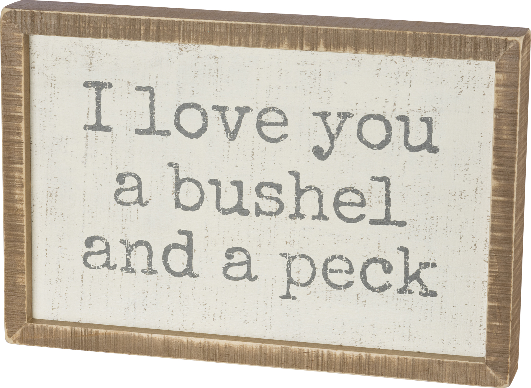 I Love You A Bushel And A Peck\" Wood Sign: Heartfelt Decor For Any...