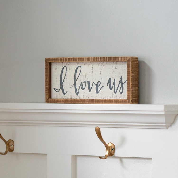 Inset Box Sign - I Love Us - 12" x 5.50" x 1.75" - Wood