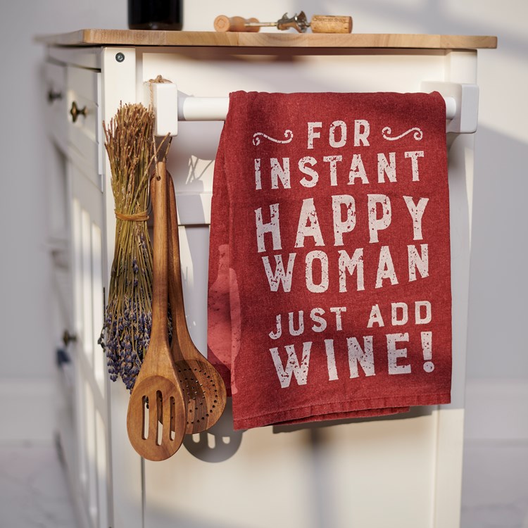 Instant Happy Woman Just Add Wine Kitchen Towel - Cotton