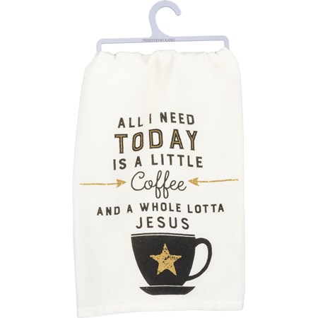 Kitchen Towel - A Little Coffee And Jesus - 28" x 28" - Cotton