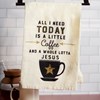 A Little Coffee And Jesus Kitchen Towel - Cotton