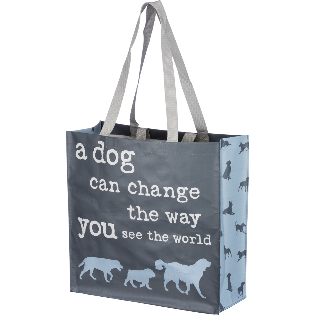 Market Tote - Dog Can Change Way You See World - 15.50" x 15.25" x 6" - Post-Consumer Material, Nylon