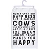 Money Can Buy Cows Kitchen Towel - Cotton