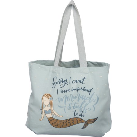 Tote - I Have Important Mermaid Stuff To Do - 17.25" x 20.25", 13" Handle drop - Cotton