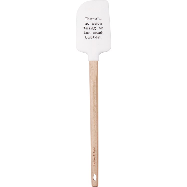 Spatula - No Such Thing As Too Much Butter - 2.50" x 13" x 0.50" - Silicone, Wood