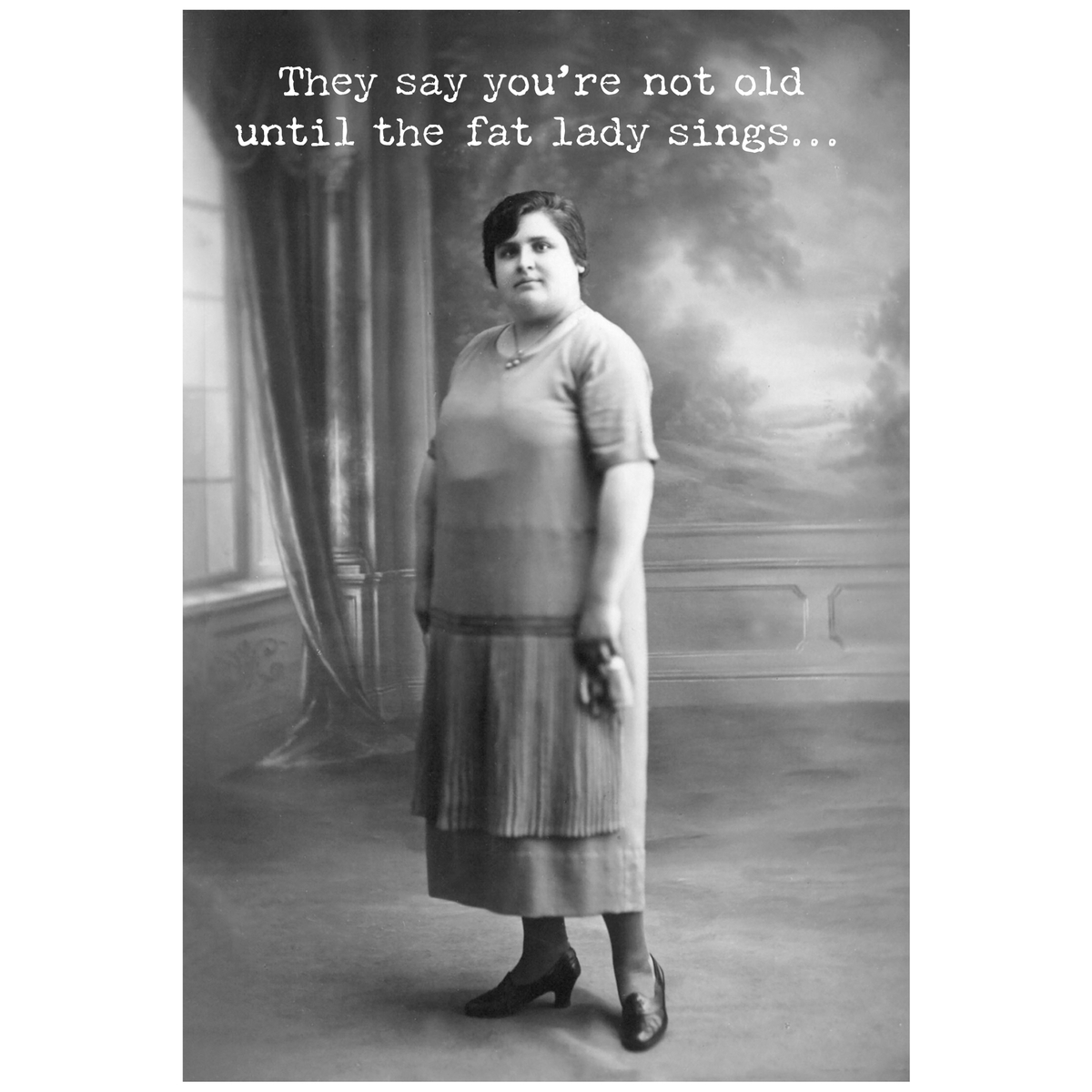 Lady Fat Fun Fat Lady Sings Greeting Card | Primitives By Kathy